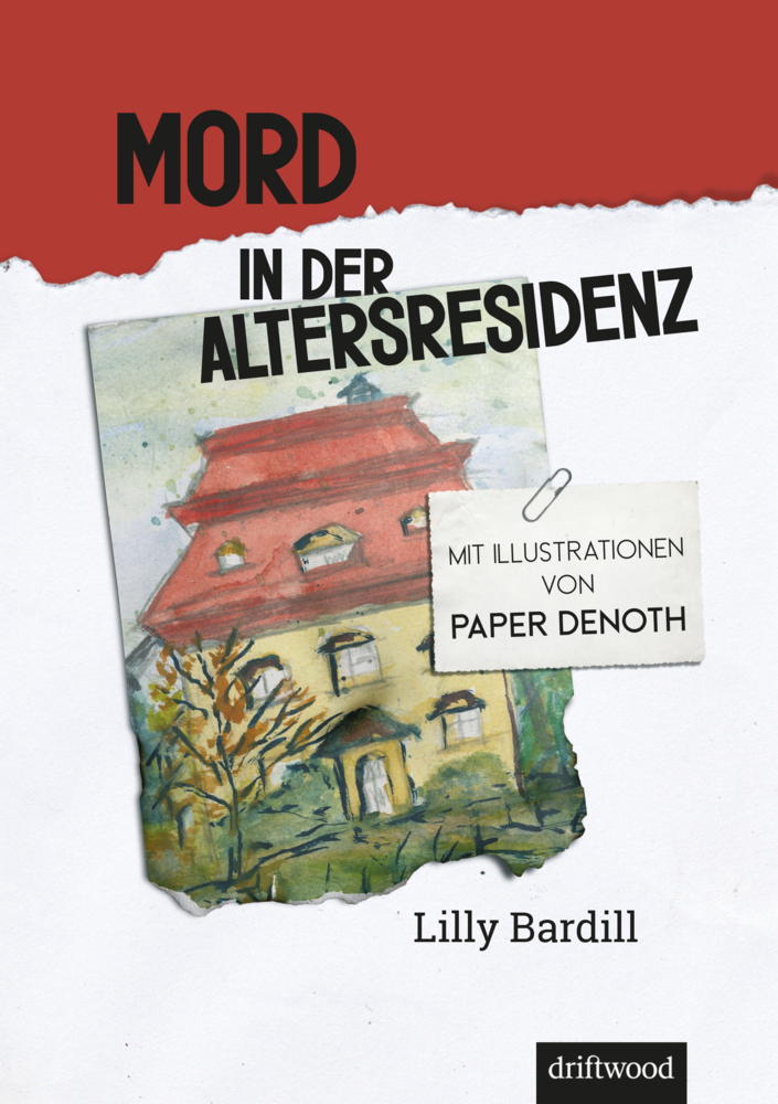 Cover: 9783907178171 | Mord in der Altersresidenz | Lilly Bardill | Buch | 2022 | Driftwood