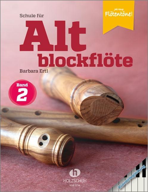 Cover: 9783864341144 | Schule für Altblockflöte 2 - Klavierbegleitung | Barbara Ertl | 48 S.