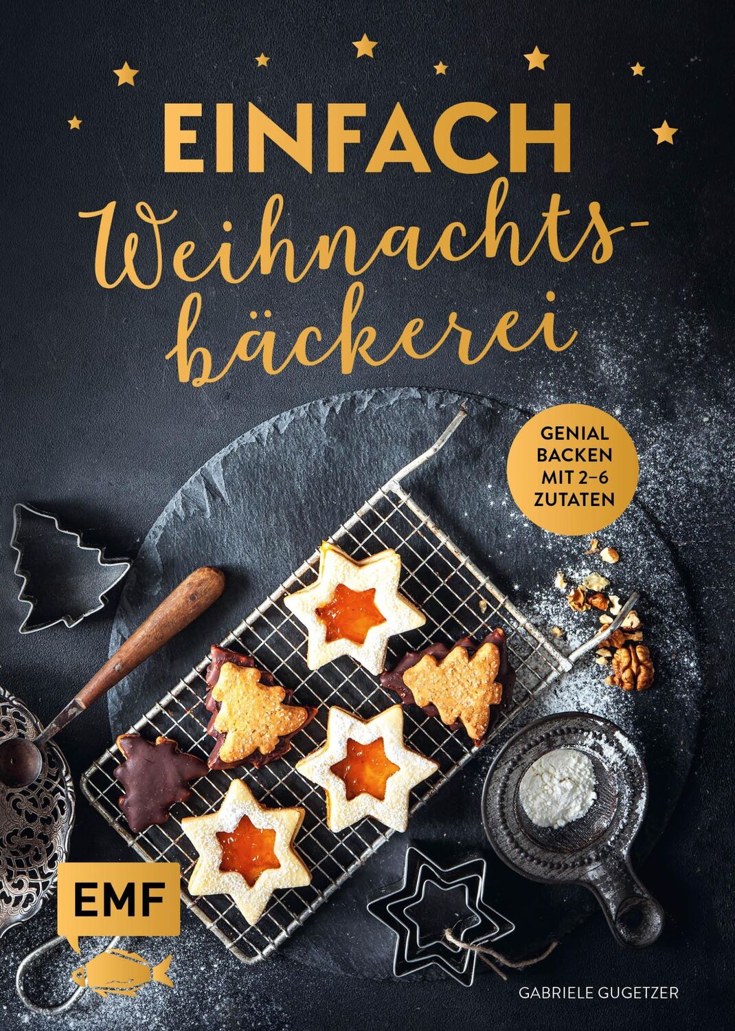 Cover: 9783960937678 | Einfach Weihnachtsbäckerei | Genial backen mit 2-6 Zutaten | Gugetzer