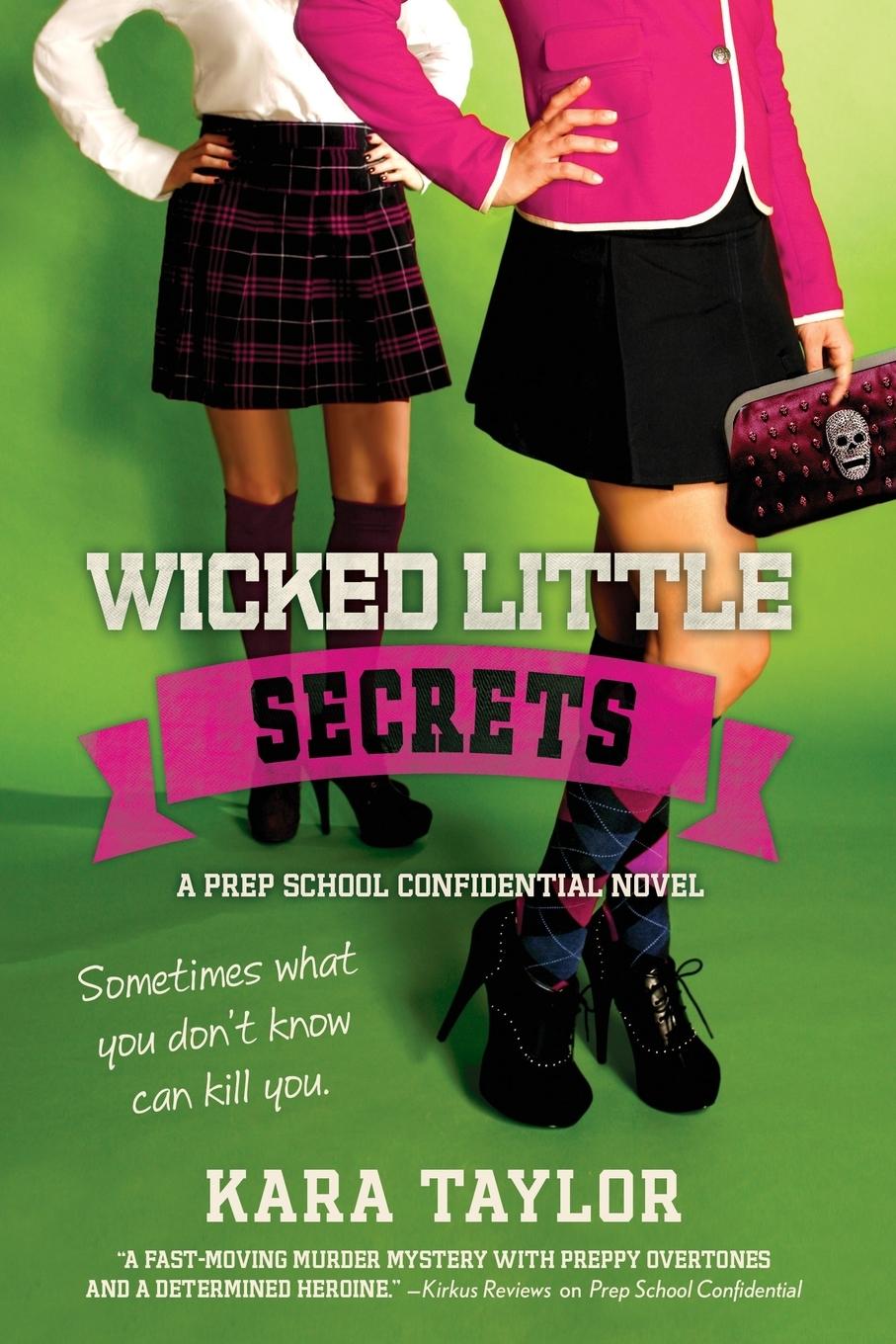 Cover: 9781250033604 | Wicked Little Secrets | Kara Taylor | Taschenbuch | Englisch | 2014