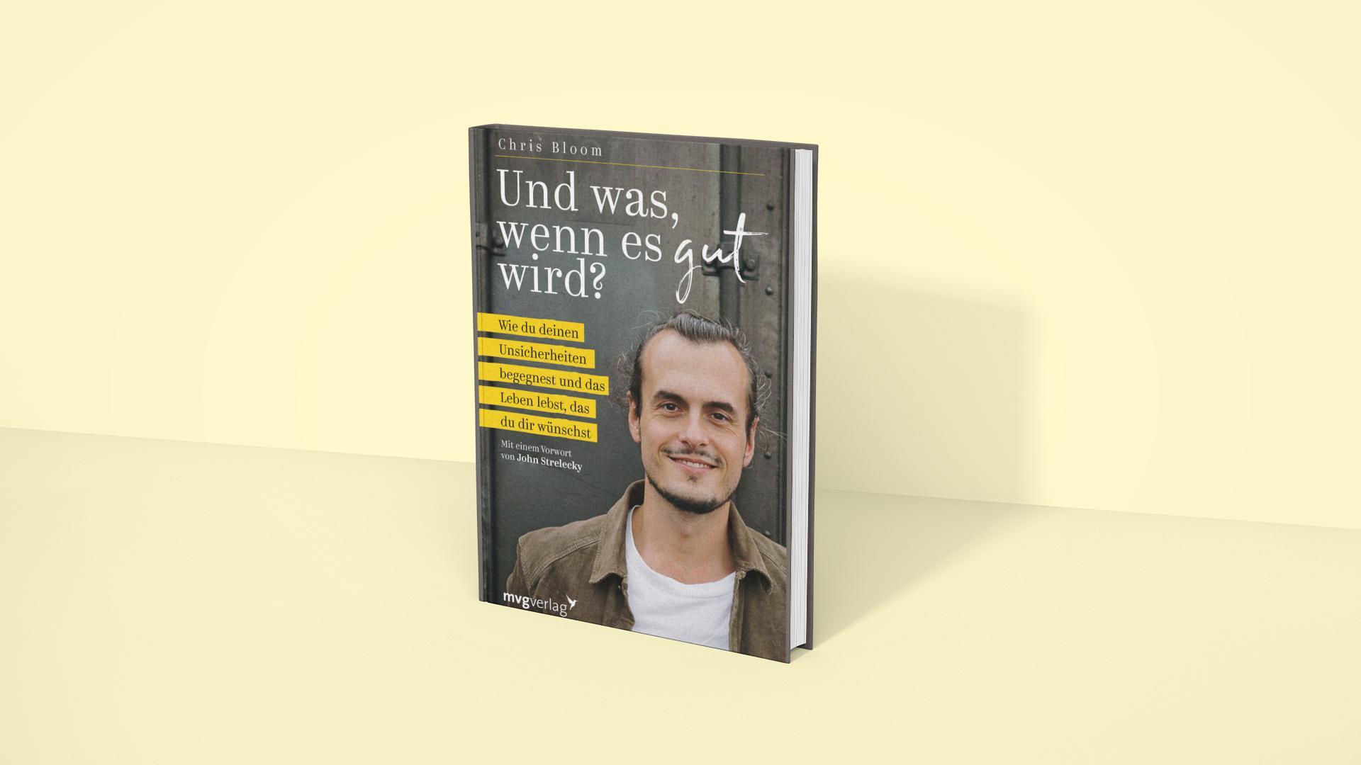 Bild: 9783747405215 | Und was, wenn es gut wird? | Chris Bloom | Taschenbuch | 176 S. | 2023