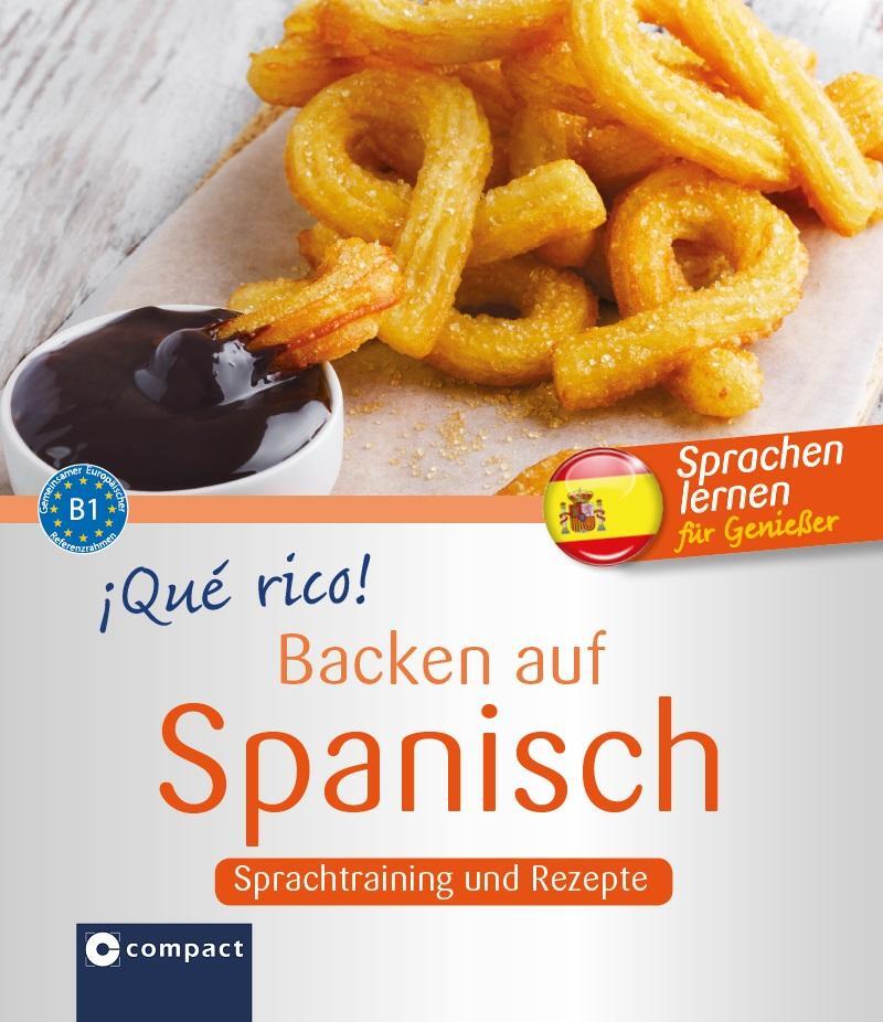 Cover: 9783817499816 | ¡Qué rico! - Backen auf Spanisch | Maria Montes Vicente | Taschenbuch