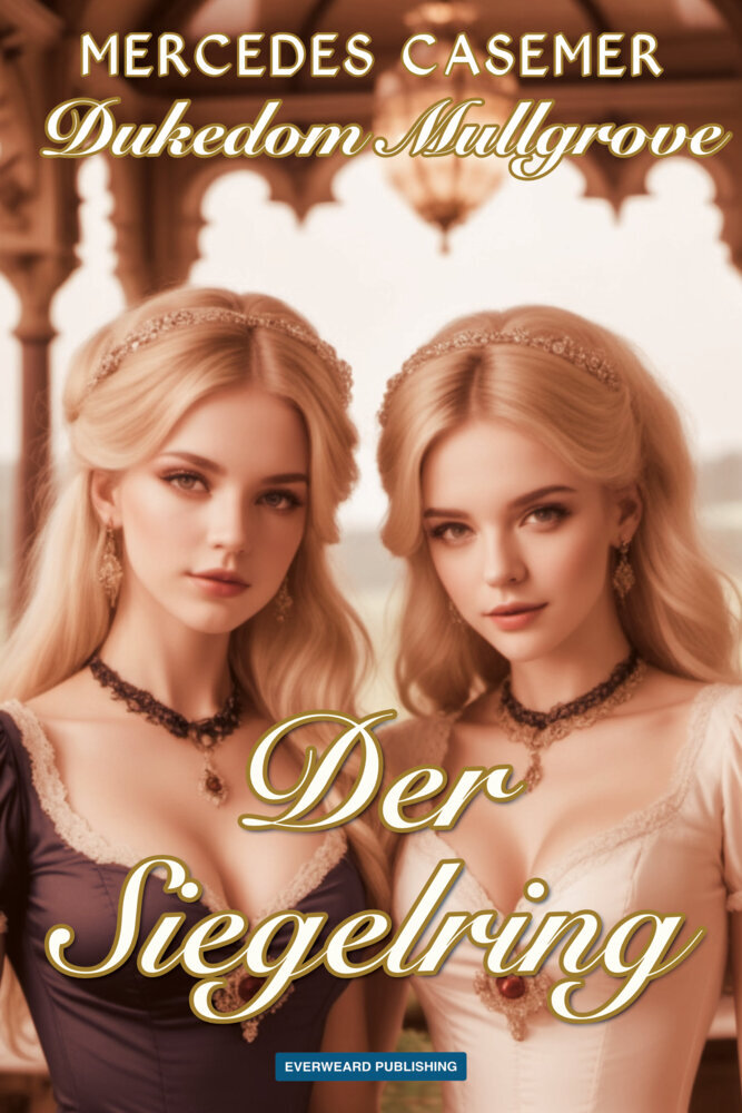 Cover: 9783911352123 | Dukedom Mullgrove - Der Siegelring | Mercedes Casemer | Taschenbuch