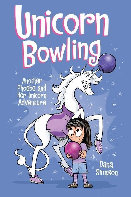 Cover: 9781449499389 | Unicorn Bowling | Another Phoebe and Her Unicorn Adventure Volume 9