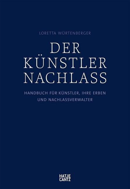 Cover: 9783775741323 | Der Künstlernachlass | Taschenbuch | 296 S. | Deutsch | 2016