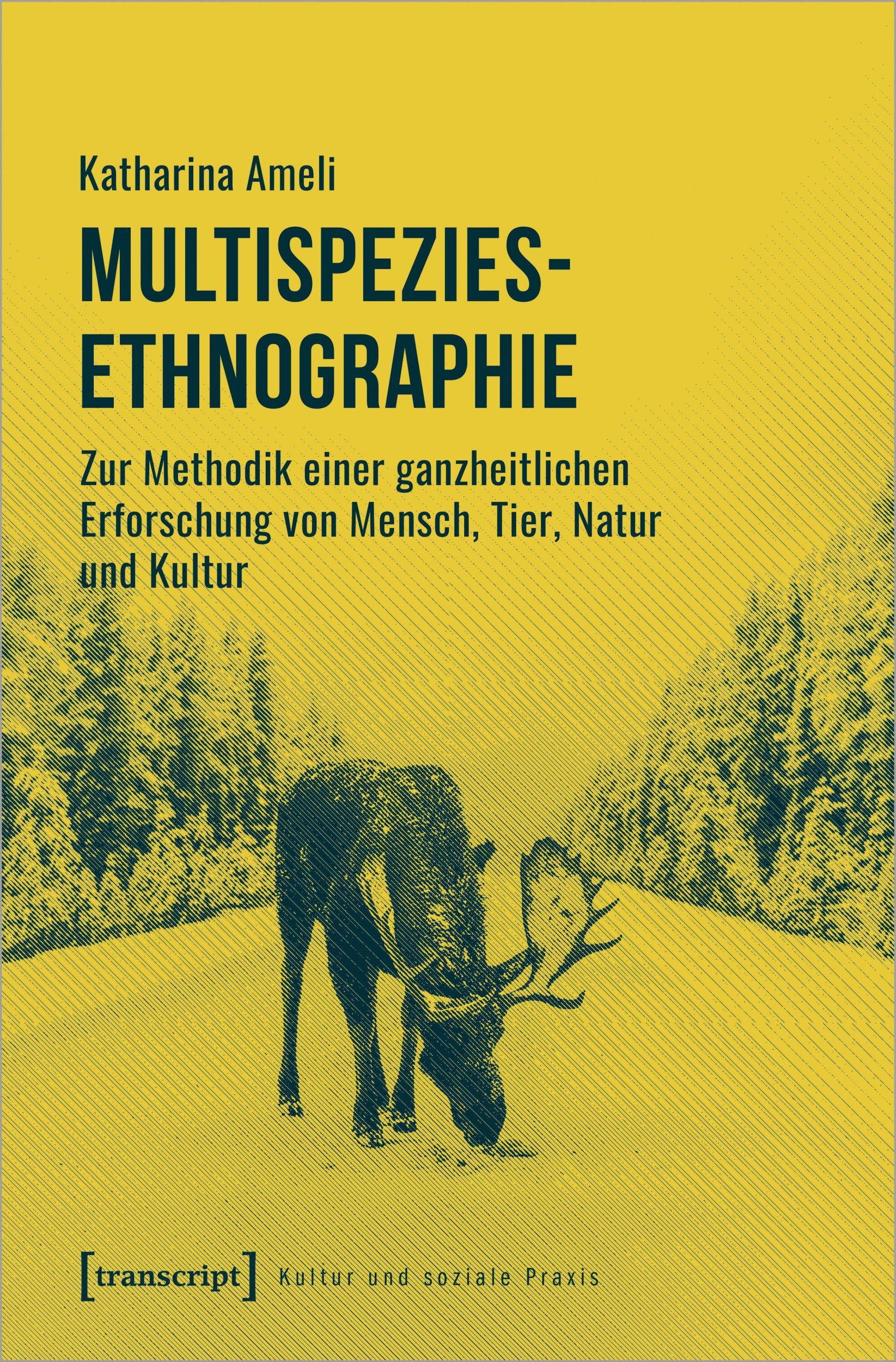 Cover: 9783837655322 | Multispezies-Ethnographie | Katharina Ameli | Taschenbuch | 216 S.