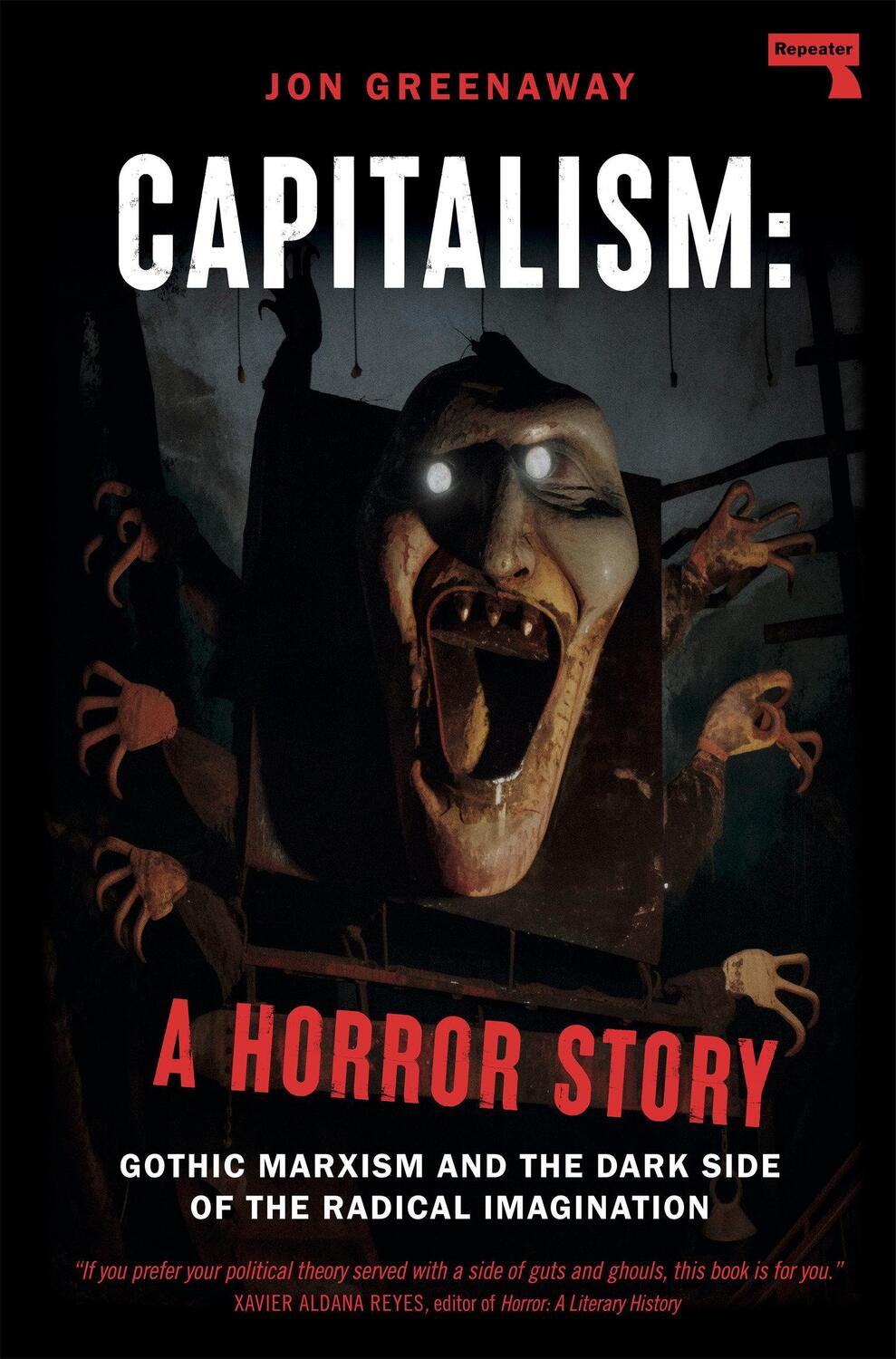 Cover: 9781914420887 | Capitalism: A Horror Story | Jon Greenaway | Taschenbuch | Englisch