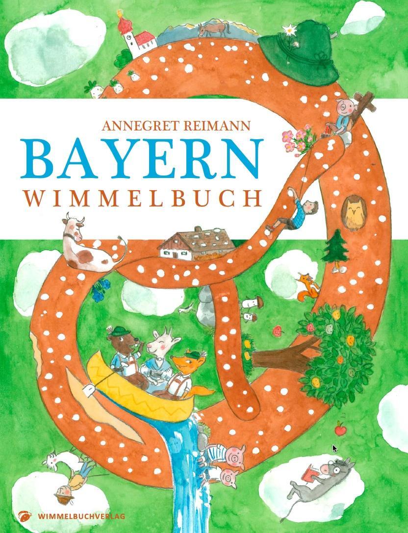 Cover: 9783942491853 | Bayern Wimmelbuch | Annegret Reimann | Buch | 16 S. | Deutsch | 2016