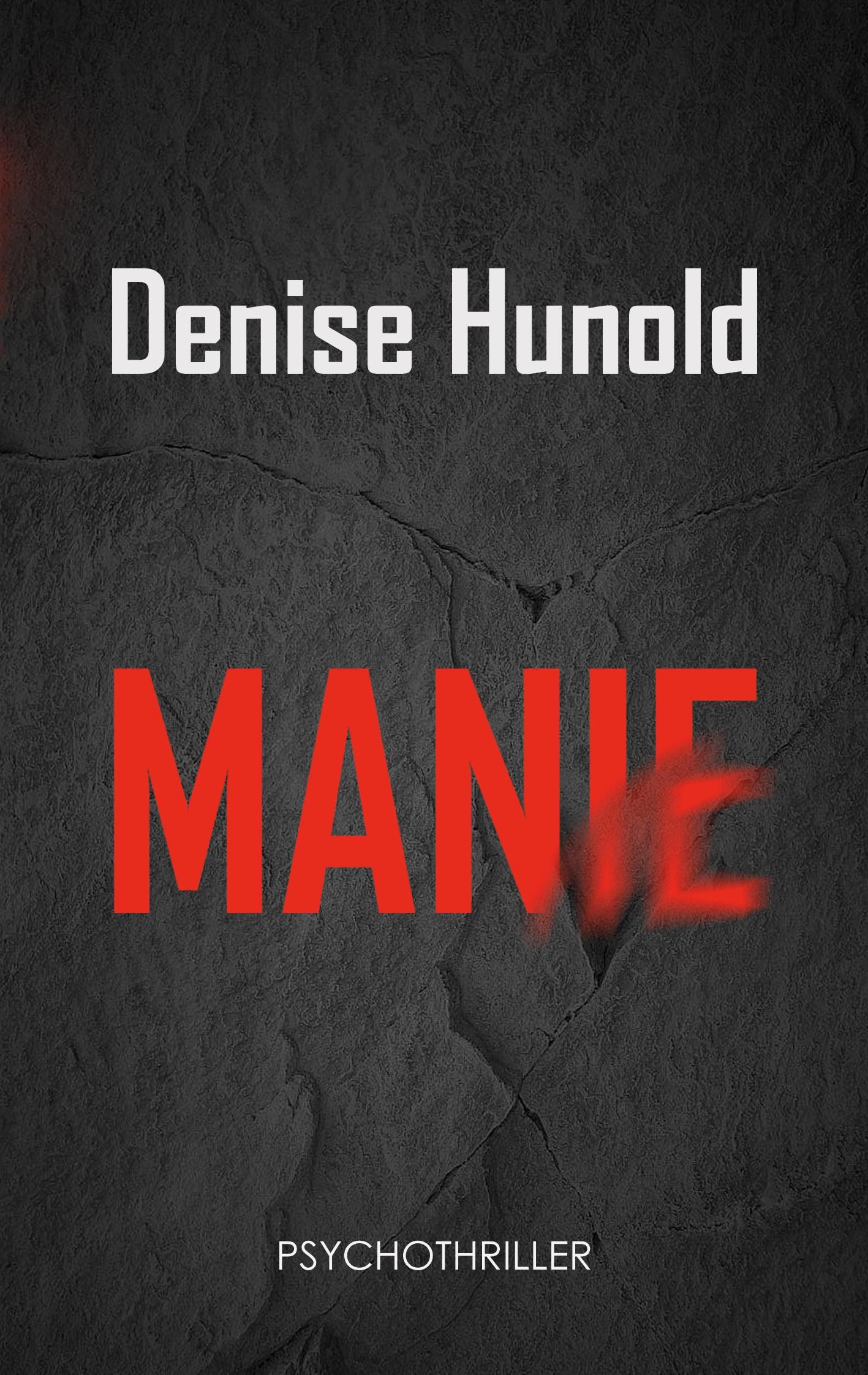 Cover: 9783769314267 | Manie | Denise Hunold | Taschenbuch | 274 S. | Deutsch | 2025