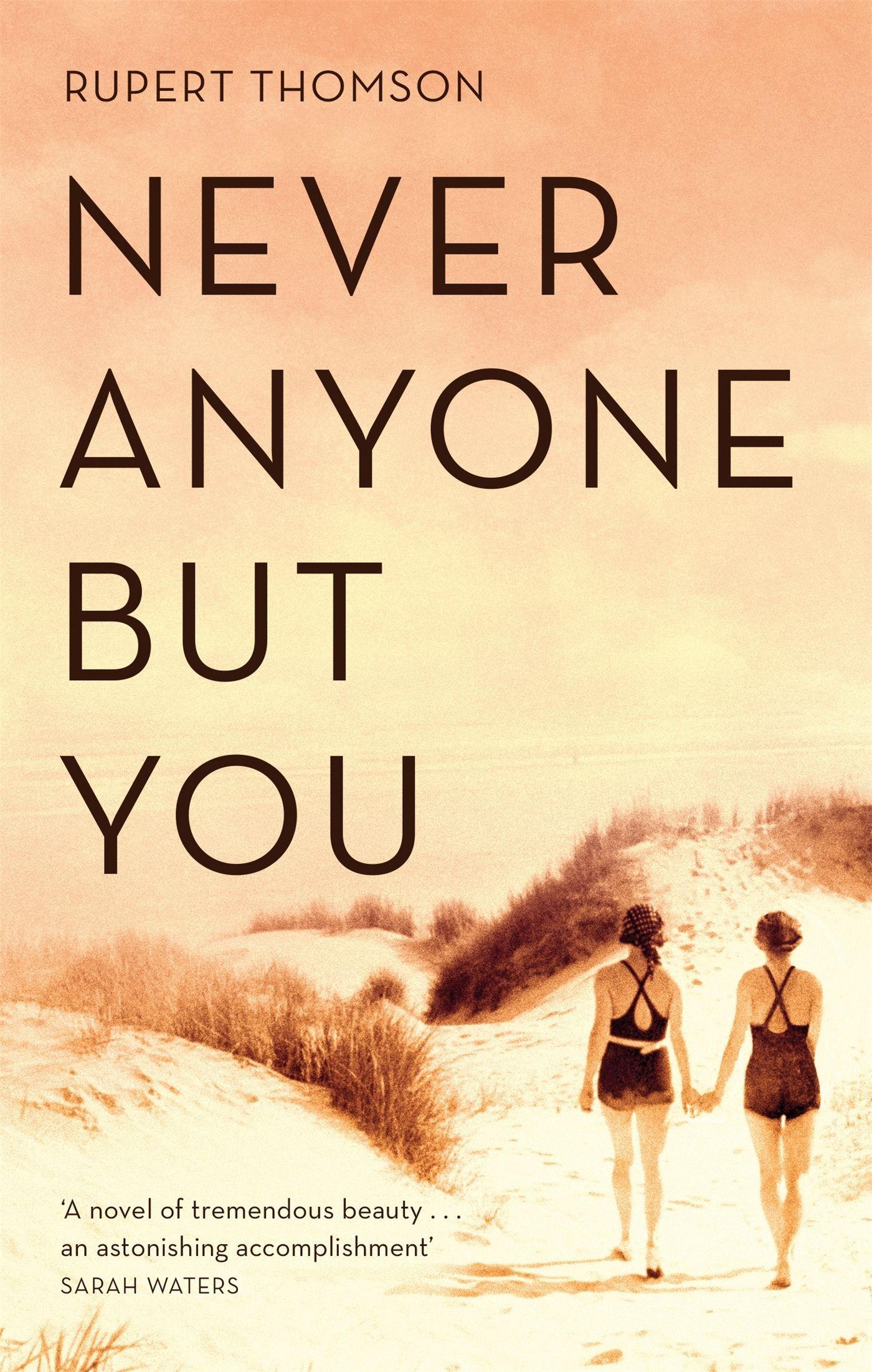 Cover: 9781472153487 | Never Anyone But You | Rupert Thomson | Taschenbuch | 352 S. | 2019