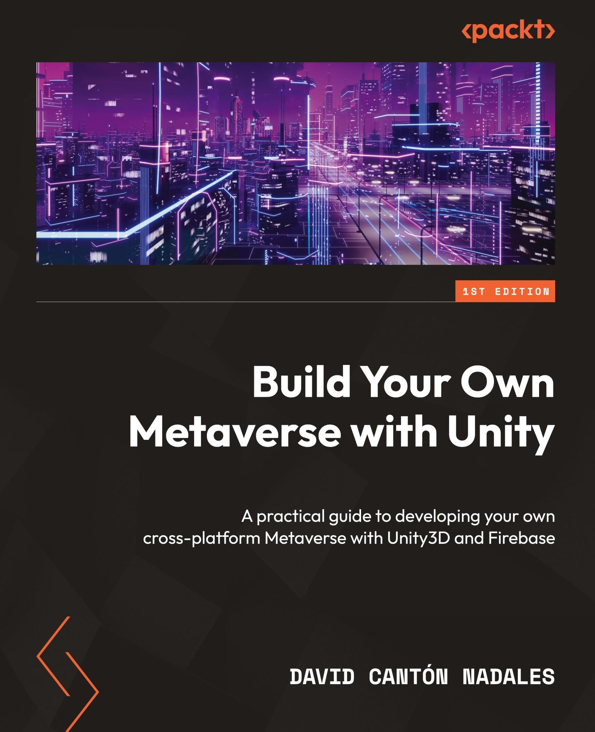 Cover: 9781837631735 | Build Your Own Metaverse with Unity | David Cantón Nadales | Buch