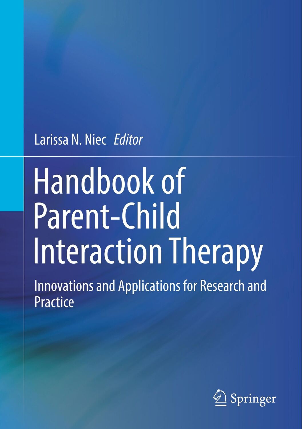 Cover: 9783319976976 | Handbook of Parent-Child Interaction Therapy | Larissa N. Niec | Buch