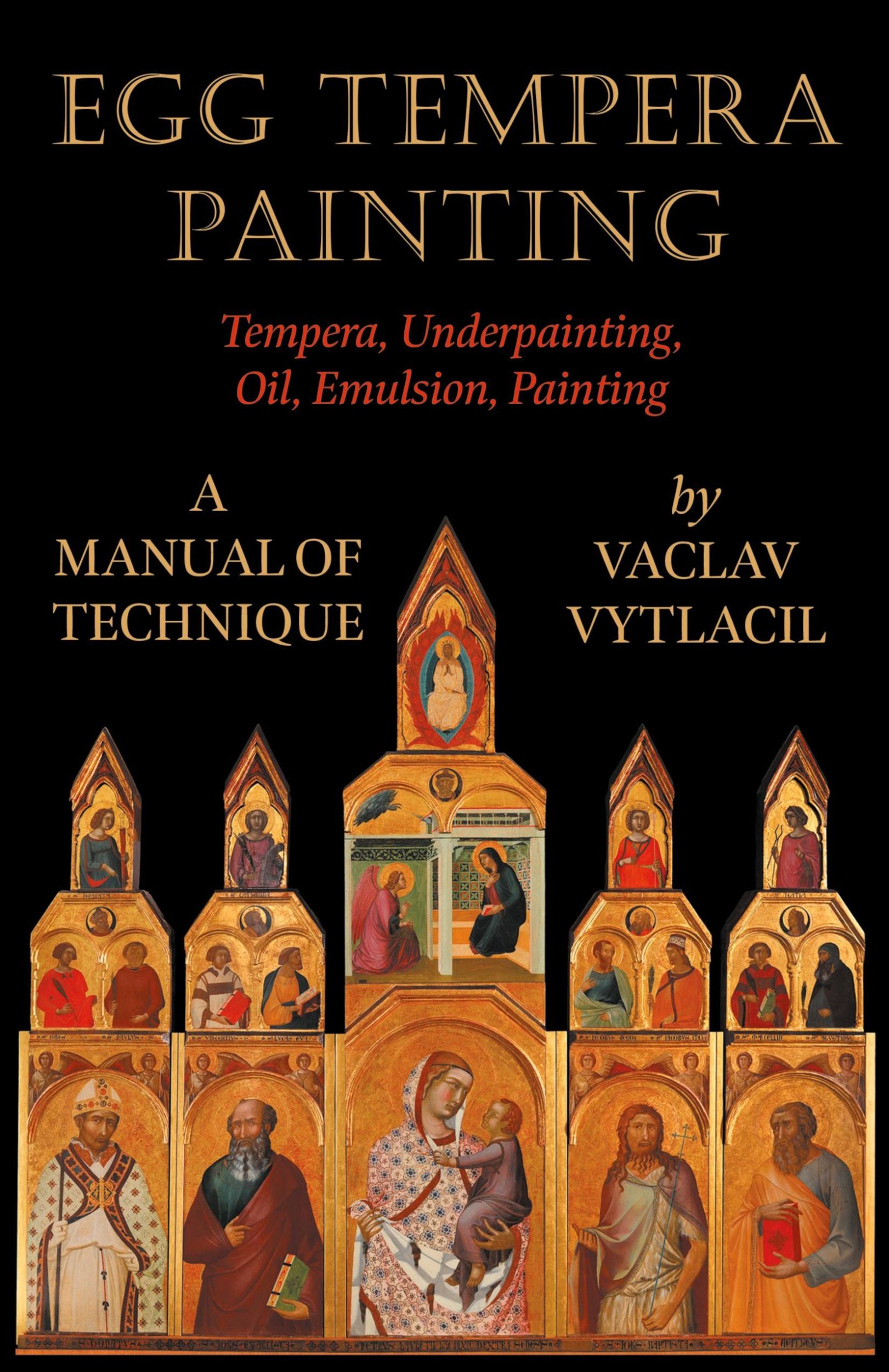 Cover: 9781406765069 | Egg Tempera Painting - Tempera, Underpainting, Oil, Emulsion,...