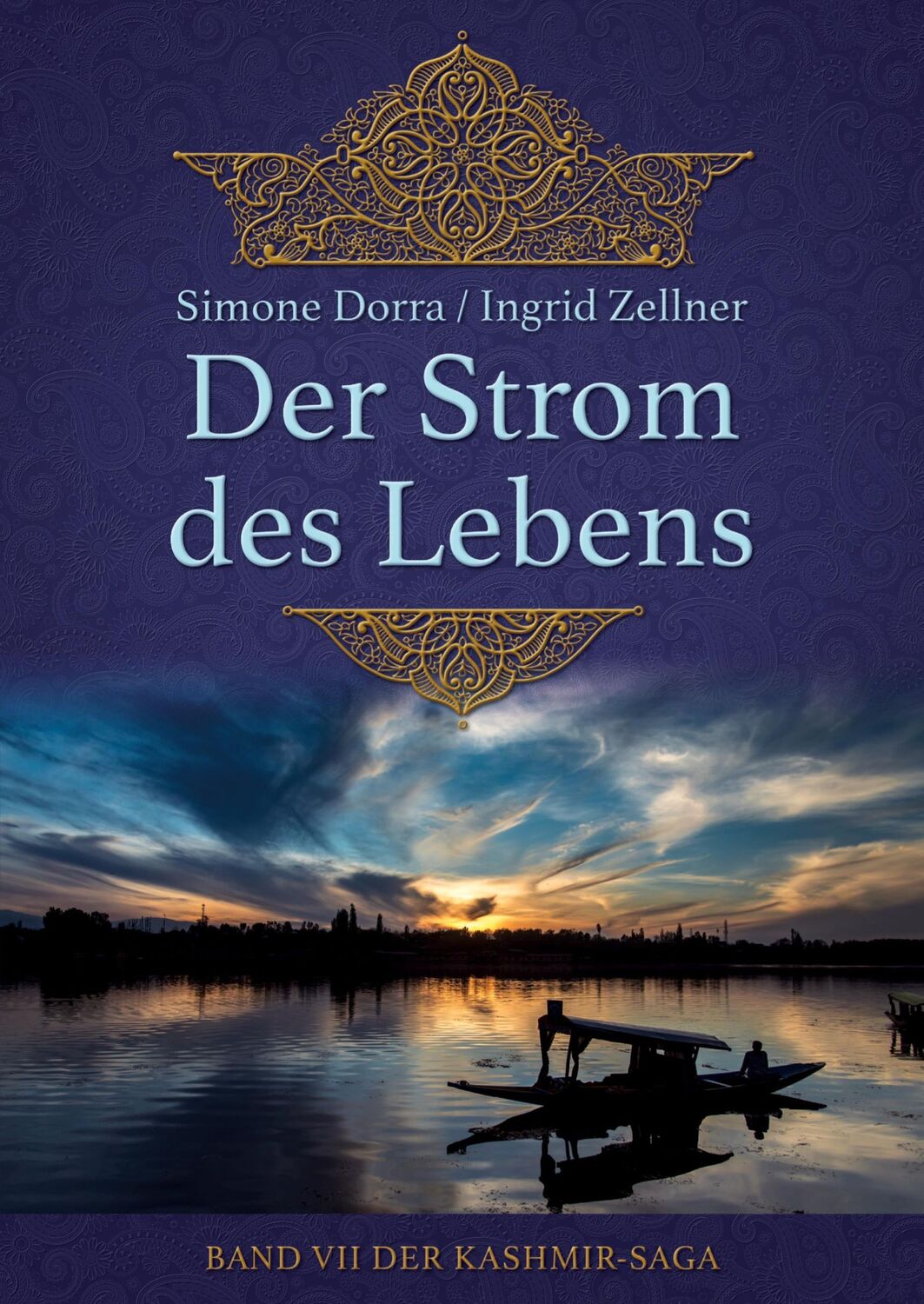 Cover: 9783347627284 | Der Strom des Lebens | Band VII der Kashmir-Saga | Zellner (u. a.)