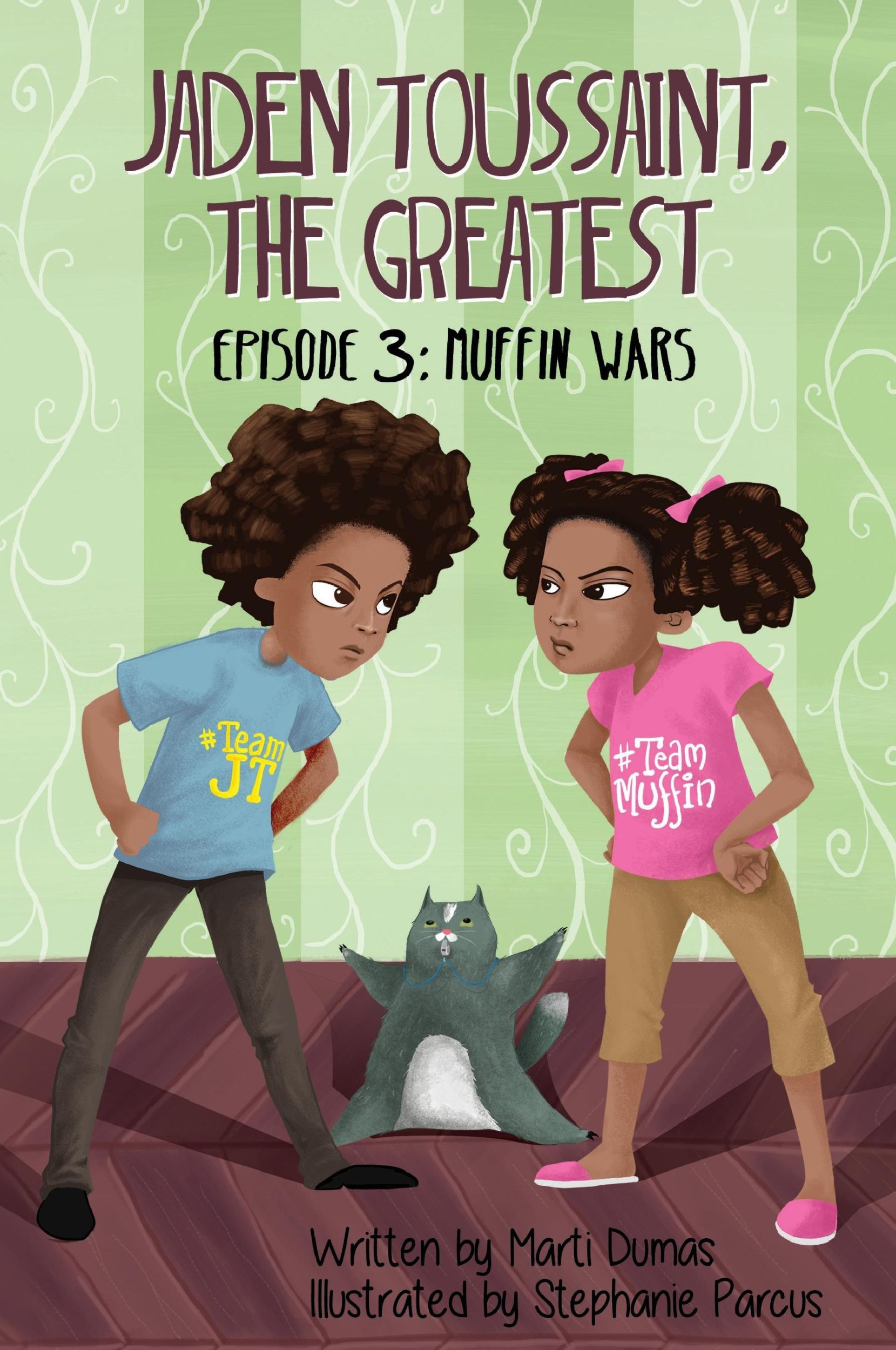 Cover: 9781943169139 | Jaden Toussaint, the Greatest Episode 3 | Muffin Wars | Marti Dumas