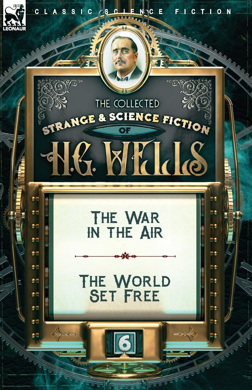 Cover: 9781782828631 | The Collected Strange &amp; Science Fiction of H. G. Wells | H. G. Wells