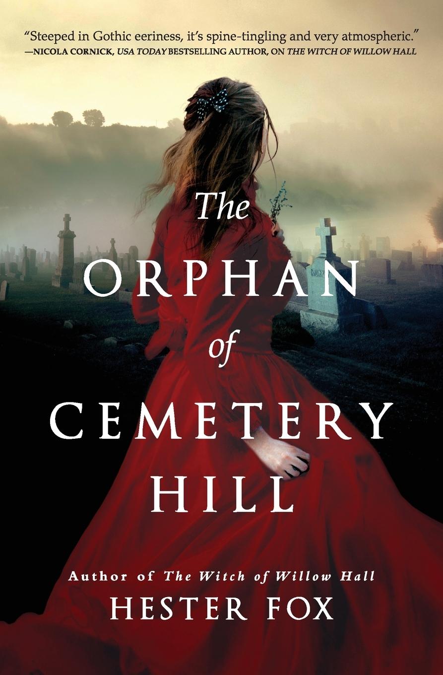 Cover: 9781525804571 | Orphan of Cemetery Hill (Original) | Hester Fox | Taschenbuch | 2020