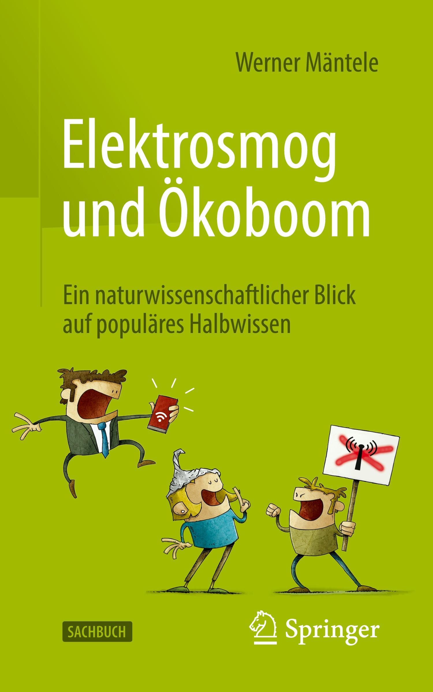 Cover: 9783662634820 | Elektrosmog und Ökoboom | Werner Mäntele | Taschenbuch | Paperback