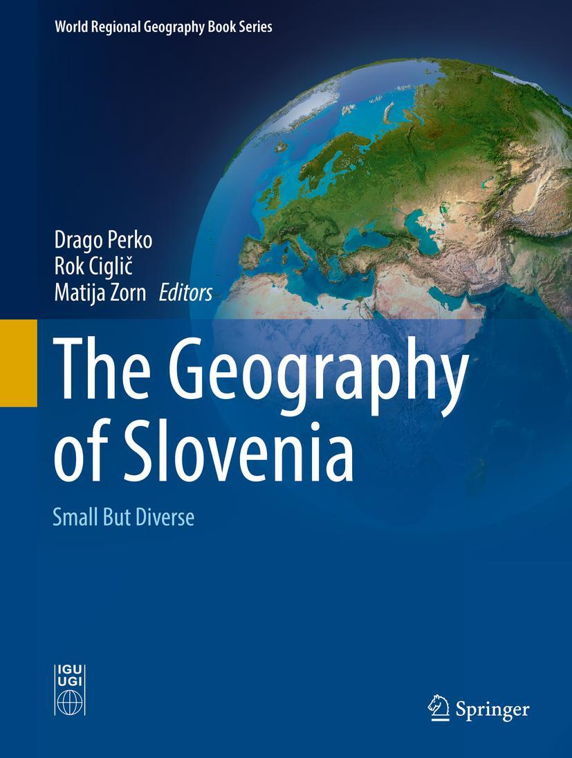 Cover: 9783030140656 | The Geography of Slovenia | Small But Diverse | Drago Perko (u. a.)