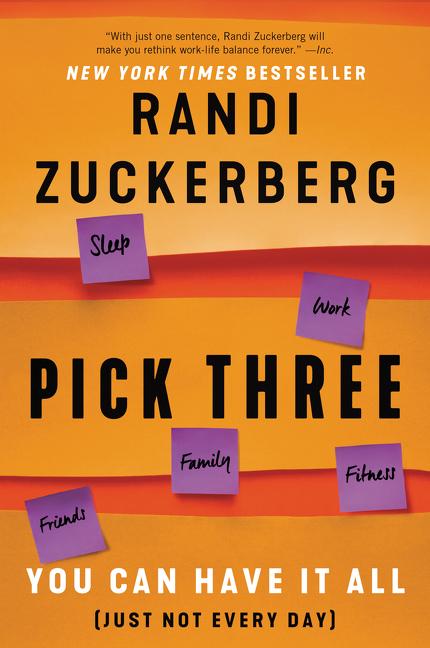 Cover: 9780062842831 | Pick Three | Randi Zuckerberg | Taschenbuch | Kartoniert / Broschiert