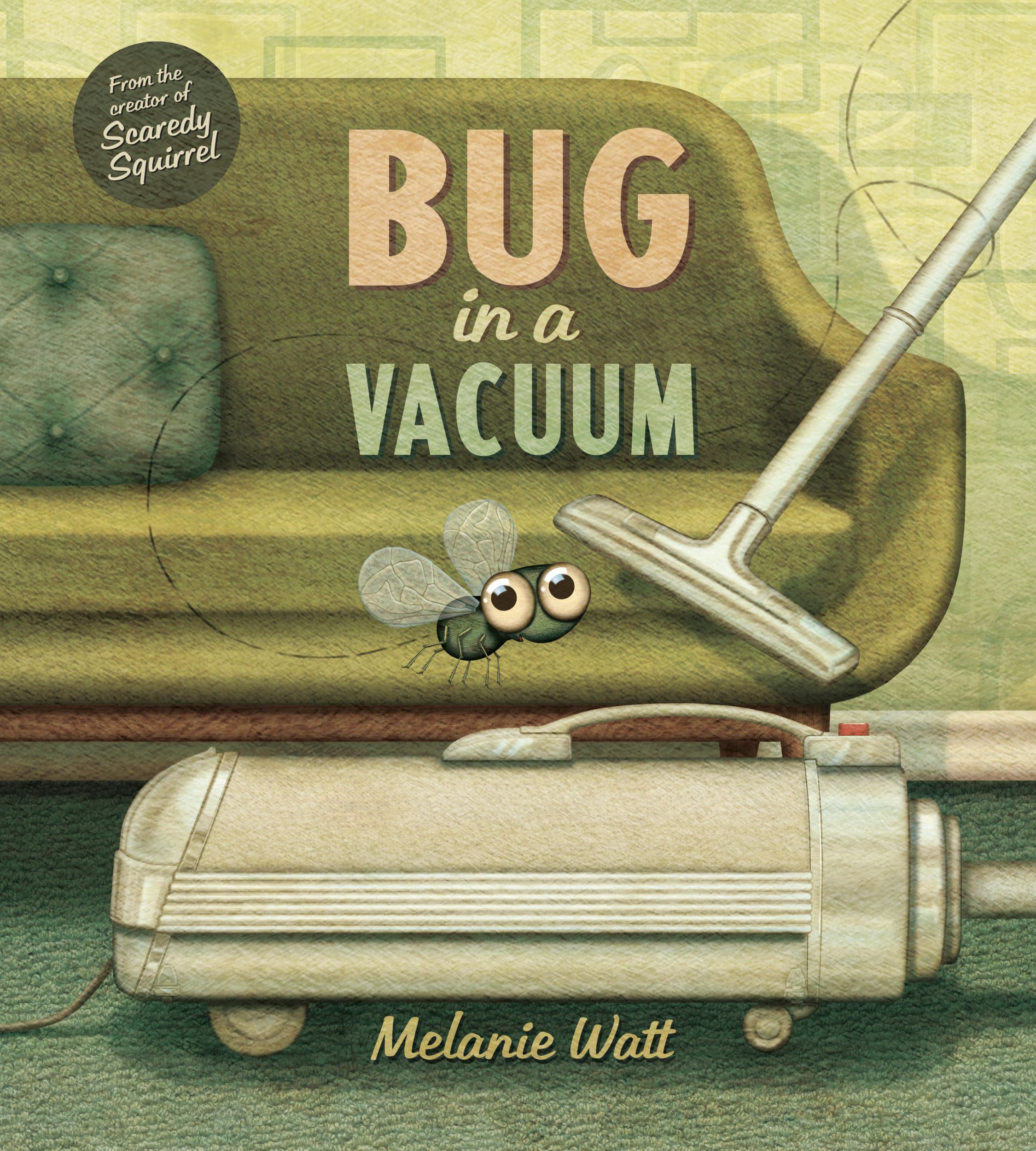 Cover: 9781770496460 | Bug in a Vacuum | Melanie Watt | Taschenbuch | Englisch | 2024