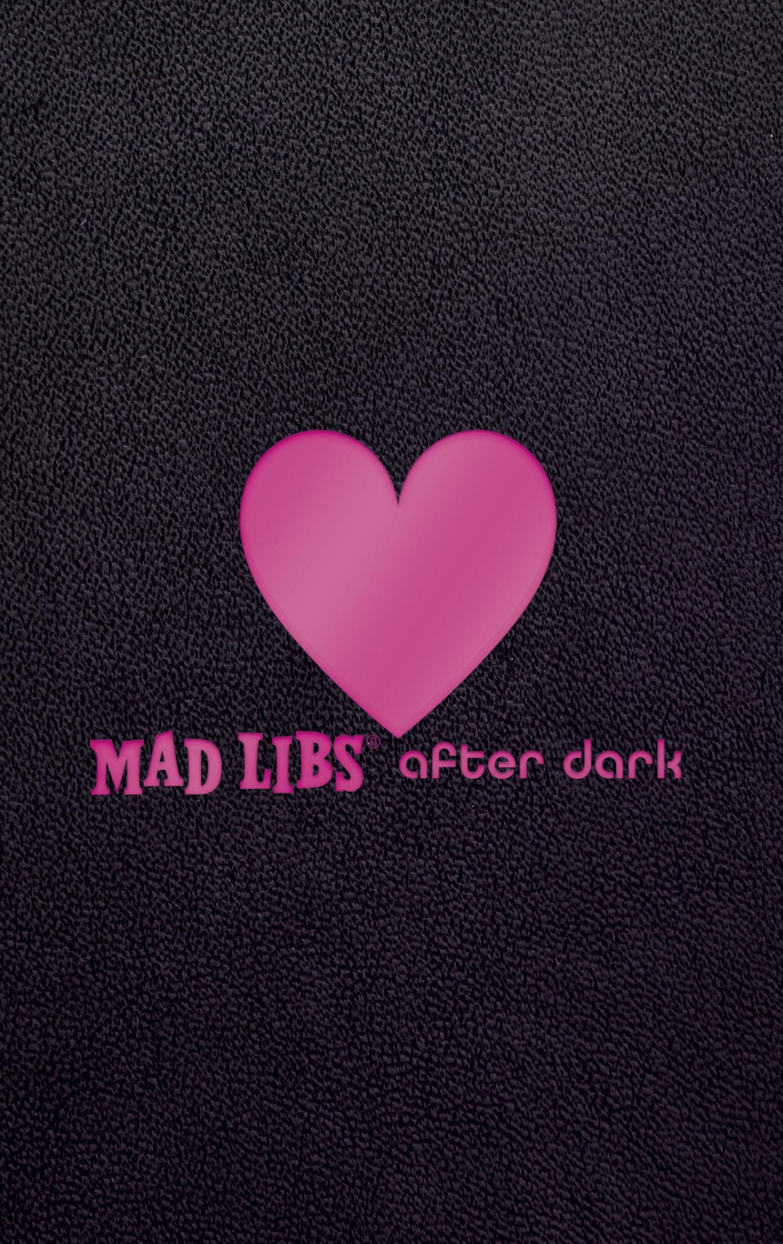 Cover: 9781524788681 | Mad Libs After Dark | World's Greatest Word Game | Mad Libs | Buch