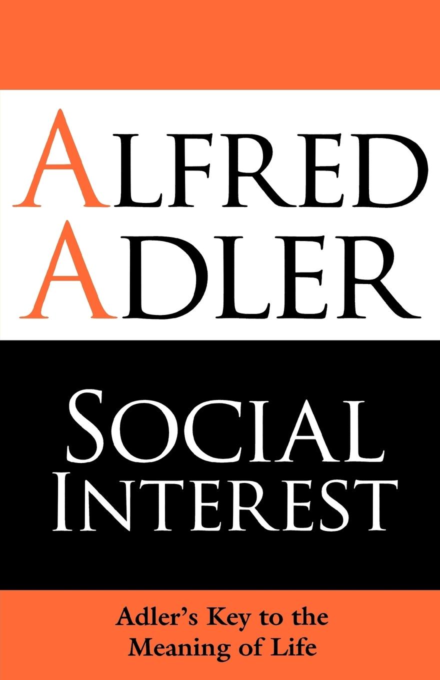 Cover: 9781851686698 | Social Interest | Adler's Key to the Meaning of Life | Alfred Adler