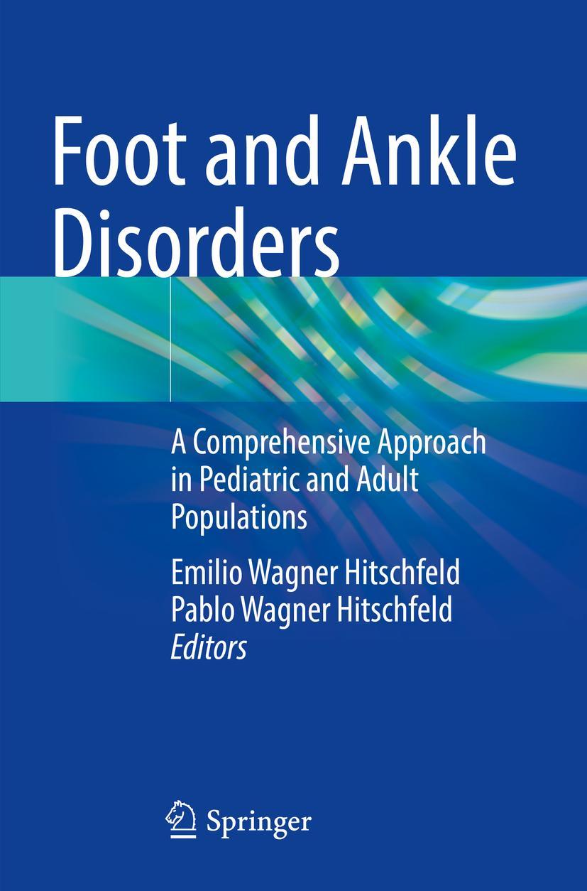 Cover: 9783030957407 | Foot and Ankle Disorders | Pablo Wagner Hitschfeld (u. a.) | Buch