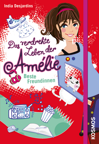 Cover: 9783440135921 | Das verdrehte Leben der Amélie - Beste Freundinnen | India Desjardins