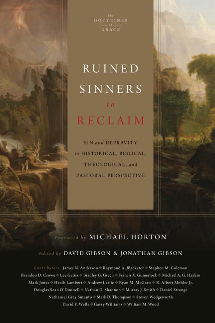 Cover: 9781433557057 | Ruined Sinners to Reclaim | David Gibson (u. a.) | Buch | Englisch