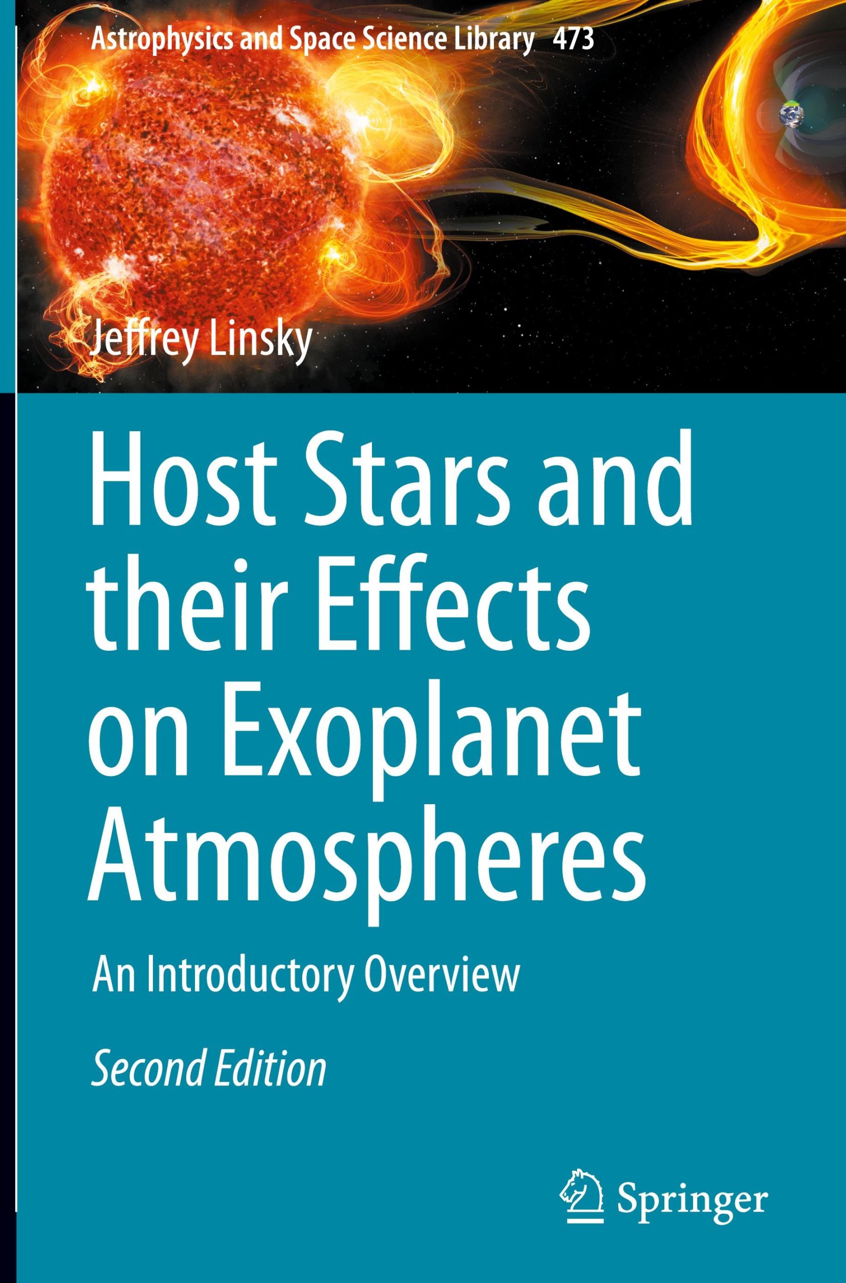 Cover: 9783031752070 | Host Stars and their Effects on Exoplanet Atmospheres | Jeffrey Linsky