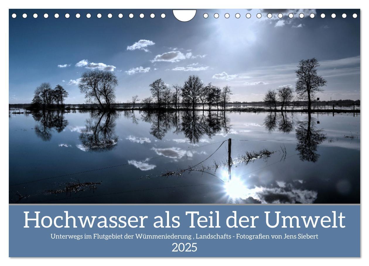 Cover: 9783383978005 | Hochwasser als Teil der Umwelt (Wandkalender 2025 DIN A4 quer),...