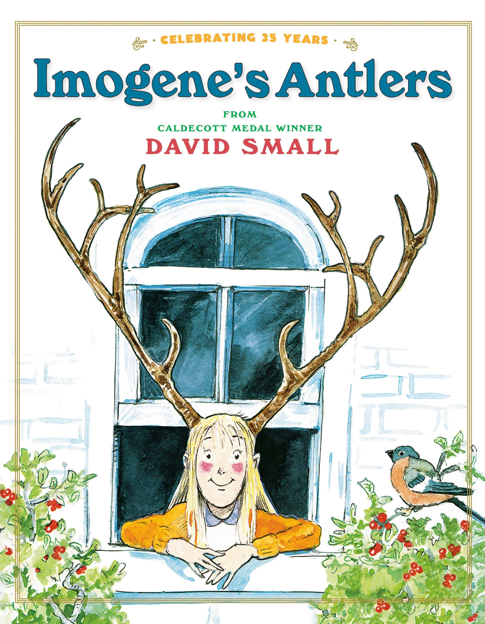 Cover: 9780593125762 | Imogene's Antlers | A Christmas Book for Kids | David Small | Buch