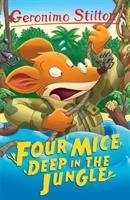 Cover: 9781782263609 | Four Mice Deep in the Jungle | Geronimo Stilton | Taschenbuch | 2017