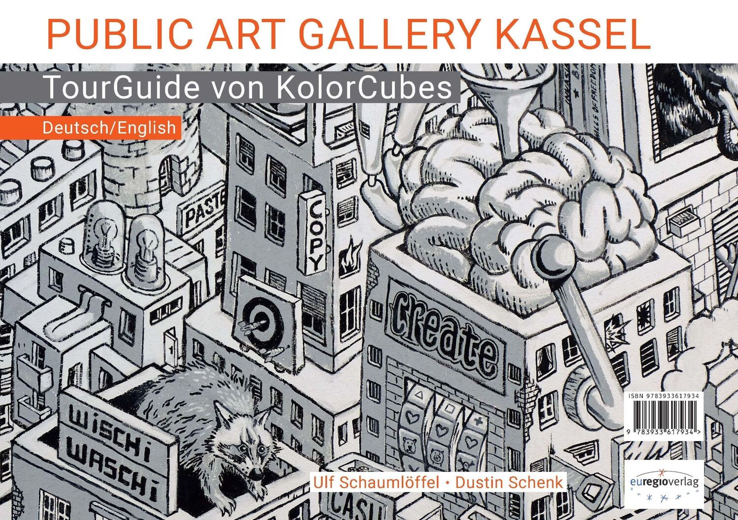 Bild: 9783933617934 | PUBLIC ART GALLERY KASSEL | TourGuide von KolorCubes | Schenk (u. a.)