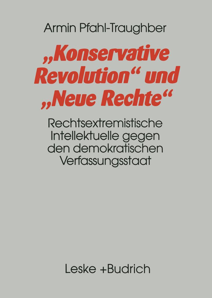 Cover: 9783810018885 | Konservative Revolution und Neue Rechte | Armin Pfahl-Traughber | Buch