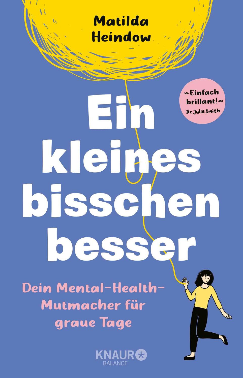 Cover: 9783426446546 | Ein kleines bisschen besser | Matilda Heindow | Taschenbuch | 224 S.