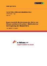 Cover: 9783656330523 | Experimentelle Bestimmung der Härte von Wasser und deren Ursachen ¿...