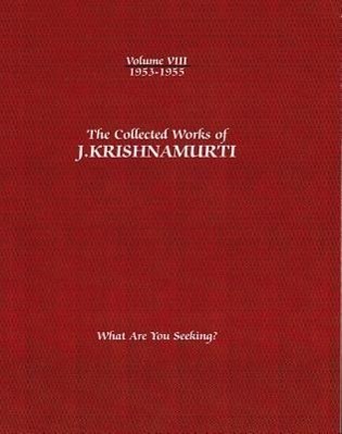 Cover: 9781934989418 | The Collected Works of J.Krishnamurti - Volume VIII 1953-1955 | Buch