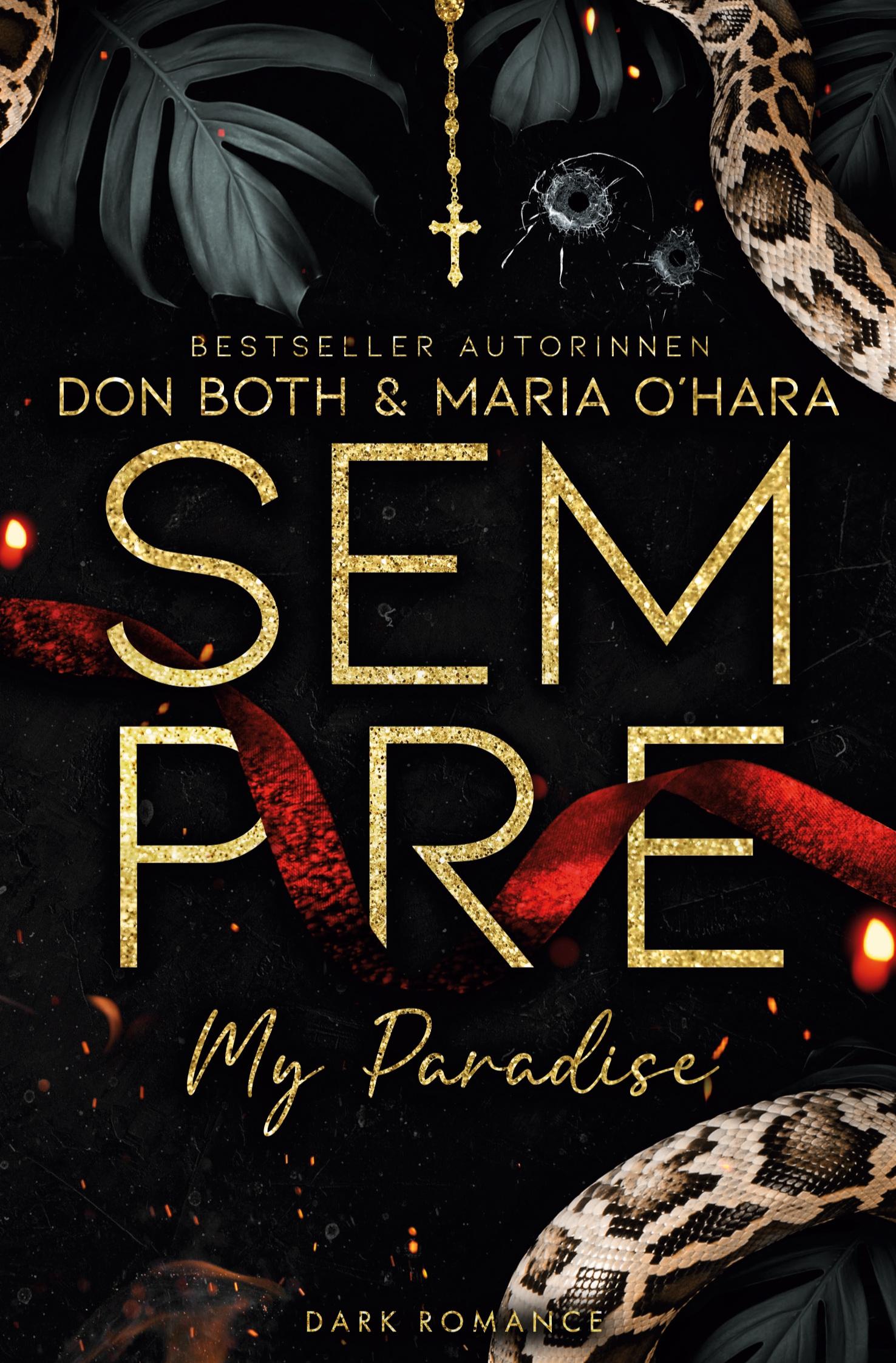 Cover: 9783757995102 | Sempre | My Paradise | Don Both (u. a.) | Taschenbuch | Sempre | 2024