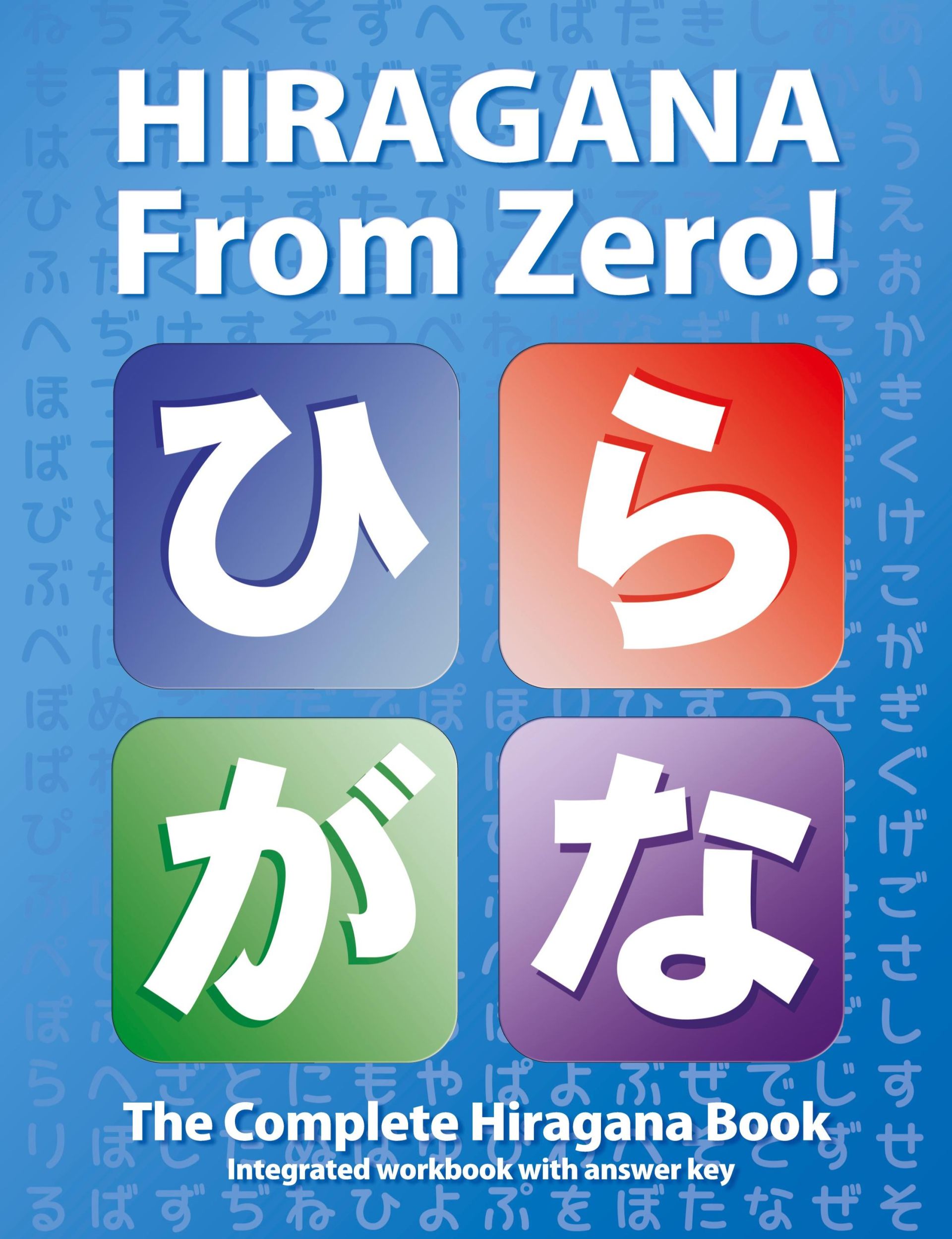 Cover: 9780976998174 | Hiragana From Zero! | George Trombley (u. a.) | Taschenbuch | Englisch