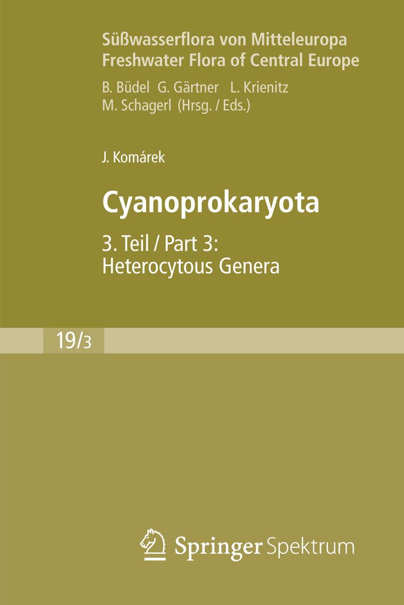 Cover: 9783827409324 | Süßwasserflora von Mitteleuropa, Bd. 19/3: Cyanoprokaryota | Komárek