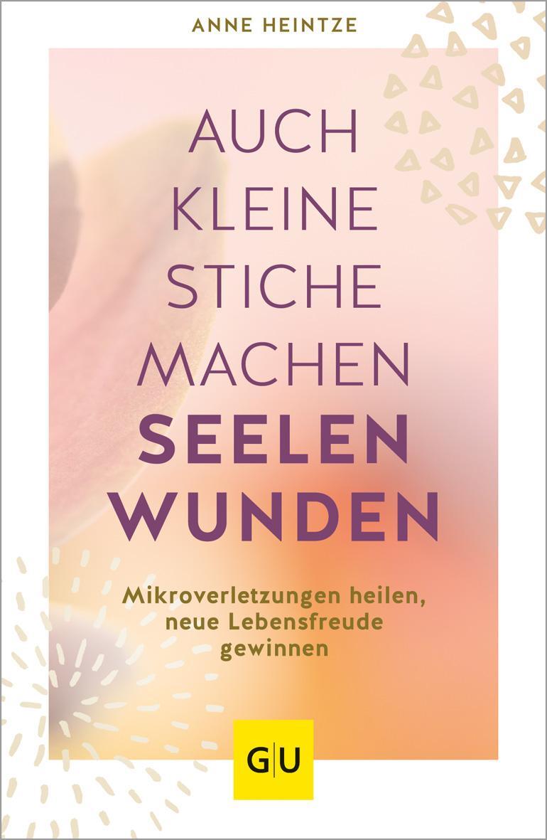 Cover: 9783833879708 | Auch kleine Stiche machen Seelenwunden | Anne Heintze | Taschenbuch