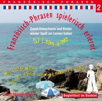 Cover: 9783900248673 | Französisch-Phrasen spielerisch erlernt, Audio-CD. Tl.2 | Audio-CD