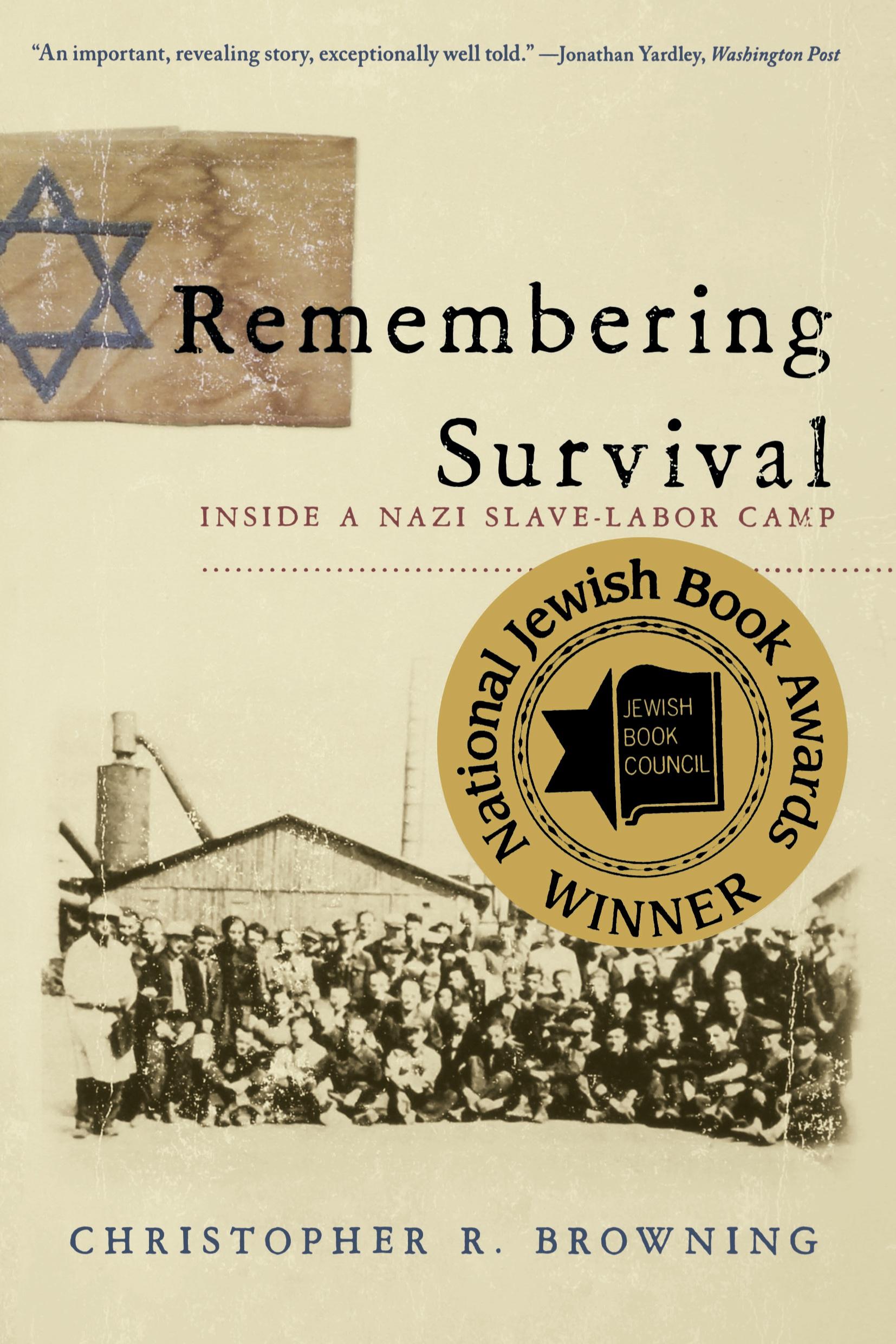 Cover: 9780393338874 | Remembering Survival | Inside a Nazi Slave-Labor Camp | Browning