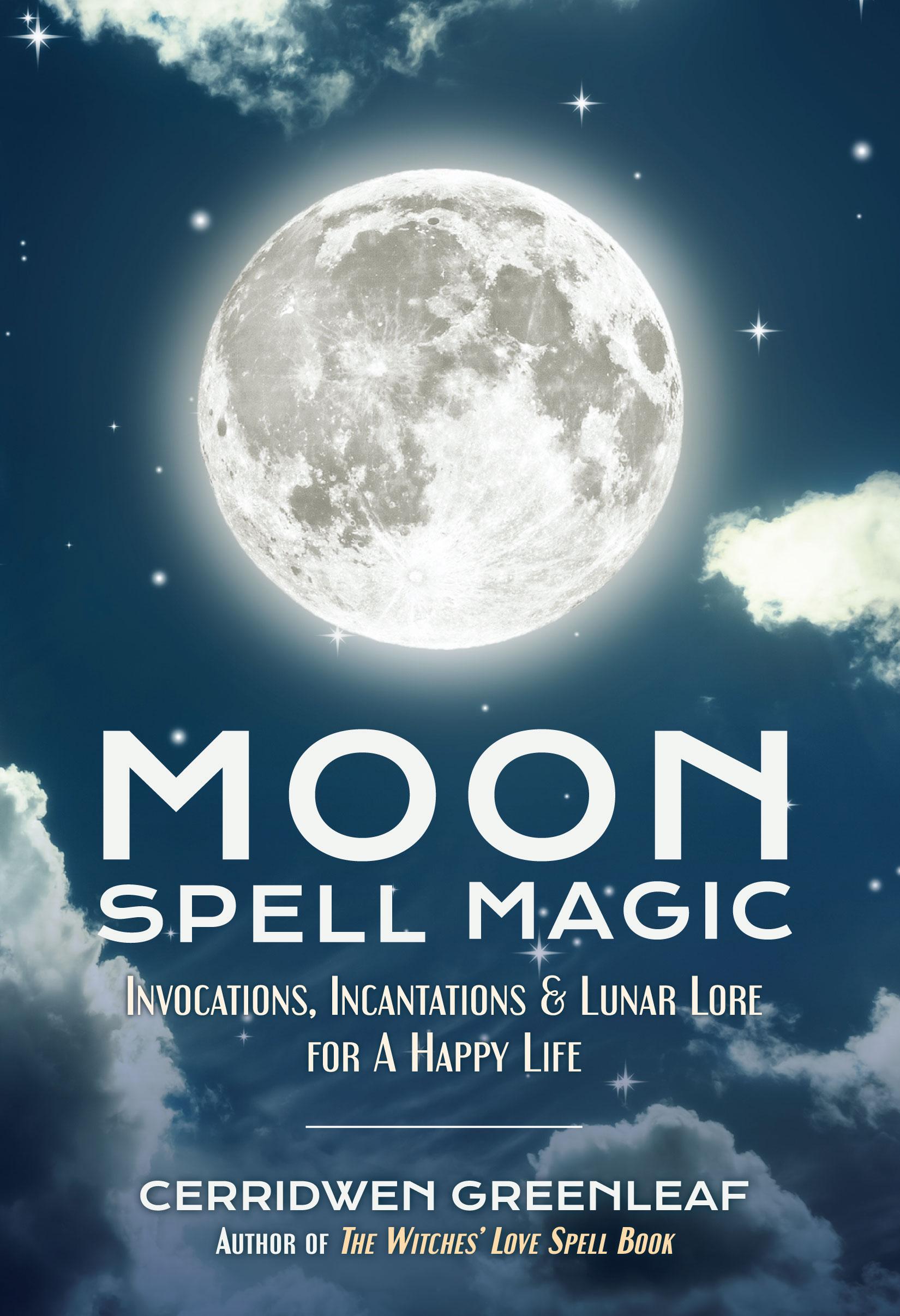 Bild: 9781633535626 | Moon Spell Magic | Cerridwen Greenleaf | Taschenbuch | Englisch | 2017