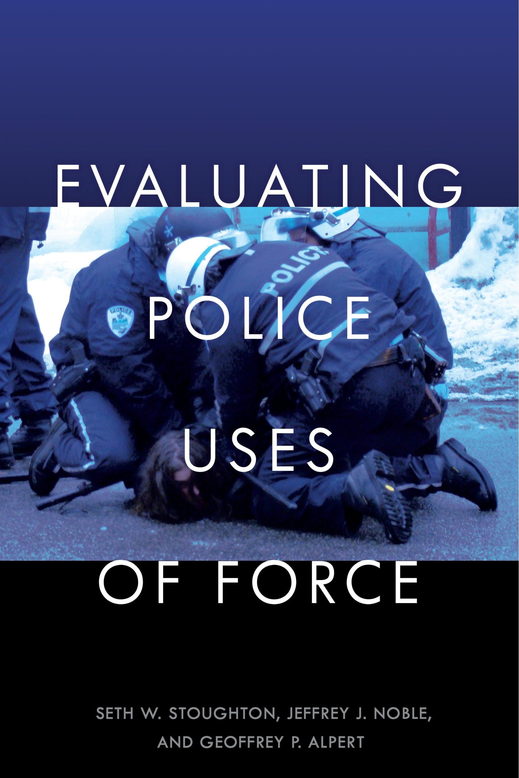 Cover: 9781479814657 | Evaluating Police Uses of Force | Geoffrey P. Alpert (u. a.) | Buch