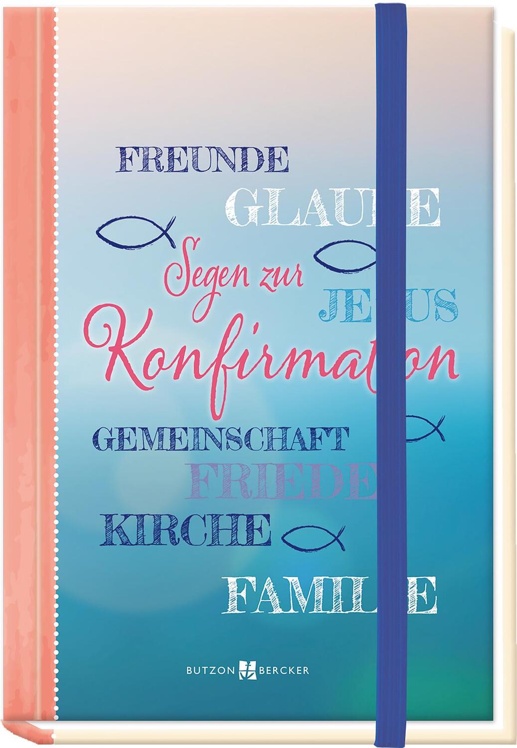 Cover: 9783766626608 | Segen zur Konfirmation | Buch | Geldgeschenkbücher (Butzon) | 10 S.