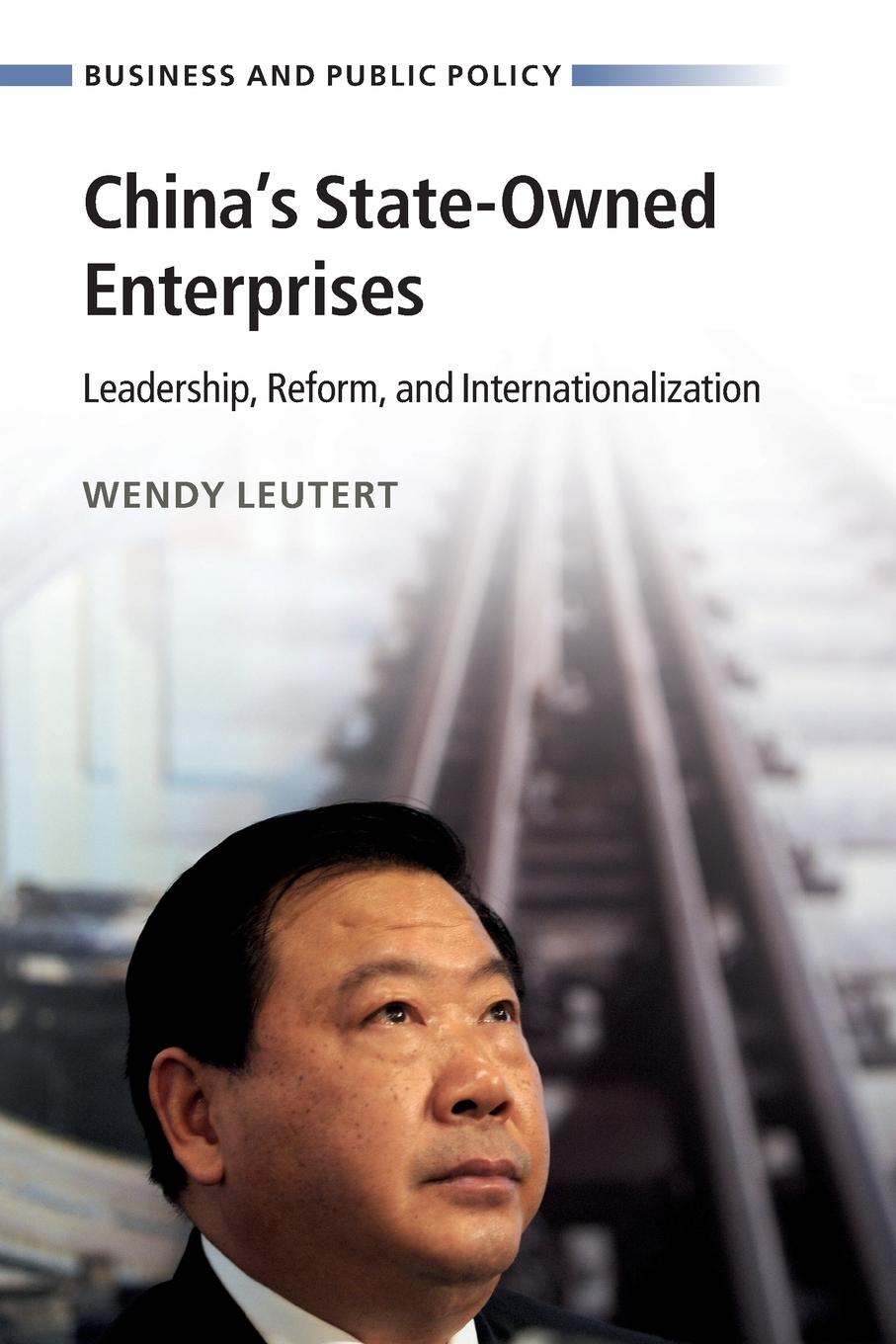 Cover: 9781009486545 | China's State-Owned Enterprises | Wendy Leutert | Taschenbuch | 2024