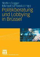 Cover: 9783531153889 | Politikberatung und Lobbying in Brüssel | Michael Kambeck (u. a.)